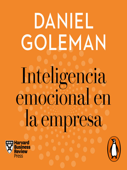 Imagen de portada de Inteligencia emocional en la empresa (Harvard Business Review)